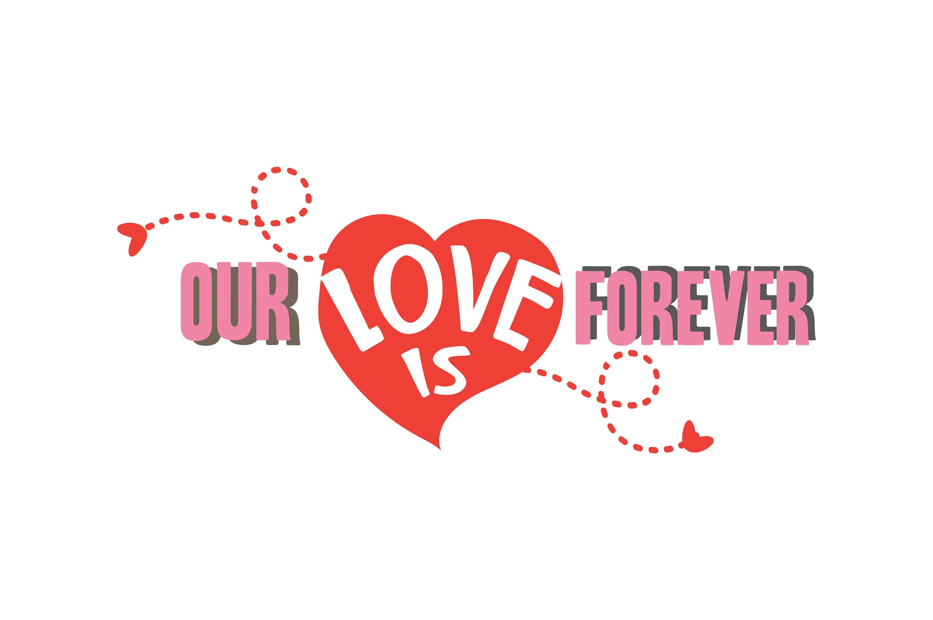 Love is без фона. Love is Forever. Love is Eternal. This is our love