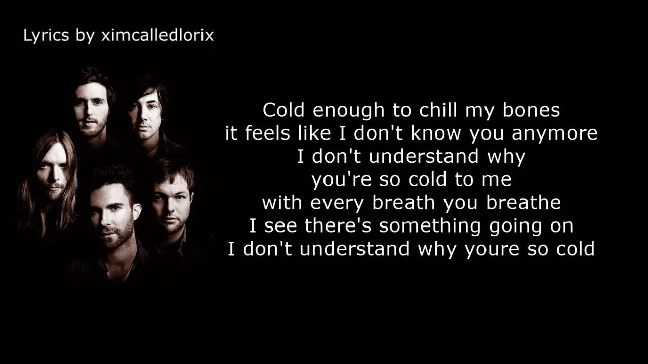 Colder lyrics. Cold Maroon 5. Cold Maroon 5, Future. Maroon 5 feat. Future - Cold. Maroon 5 - Cold (feat Future) 2017.