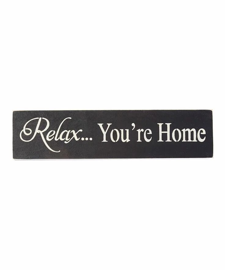 You re me home. You’re home надпись. relax black. z-you&#039;re my home.