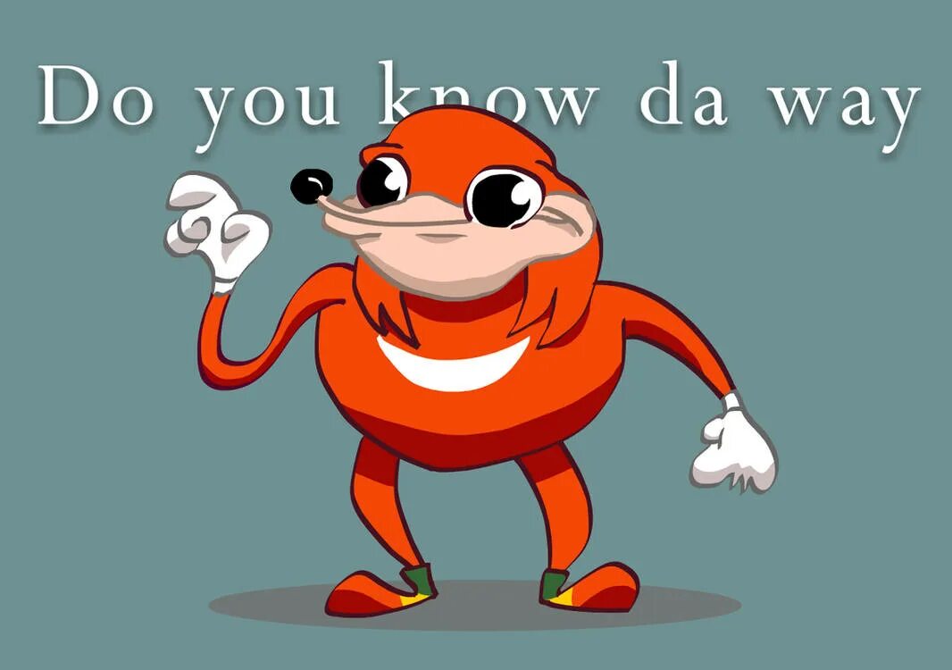 Do you know chinese. Do you know the way. наклз do you know the way. do you know de way мем. уганда кнок кнок.