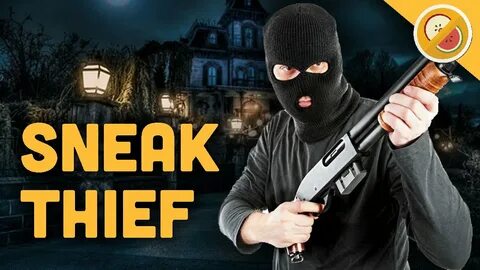 Sneak thief