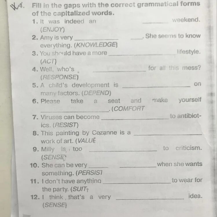 Fill in burst senior charity. Ответы на fill in the gaps. Fill in the gaps with the correct grammatical forms of the capitalized Words 7 класс. Fill in the correct Word. Fill in the gaps with the correct form.