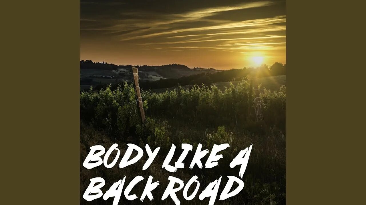 Road Instrumental. Back Road Music. Music Travel Love body like a Backroad. She like a back