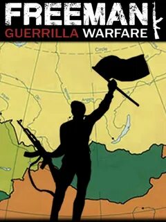 Freeman guerrilla warfare русский