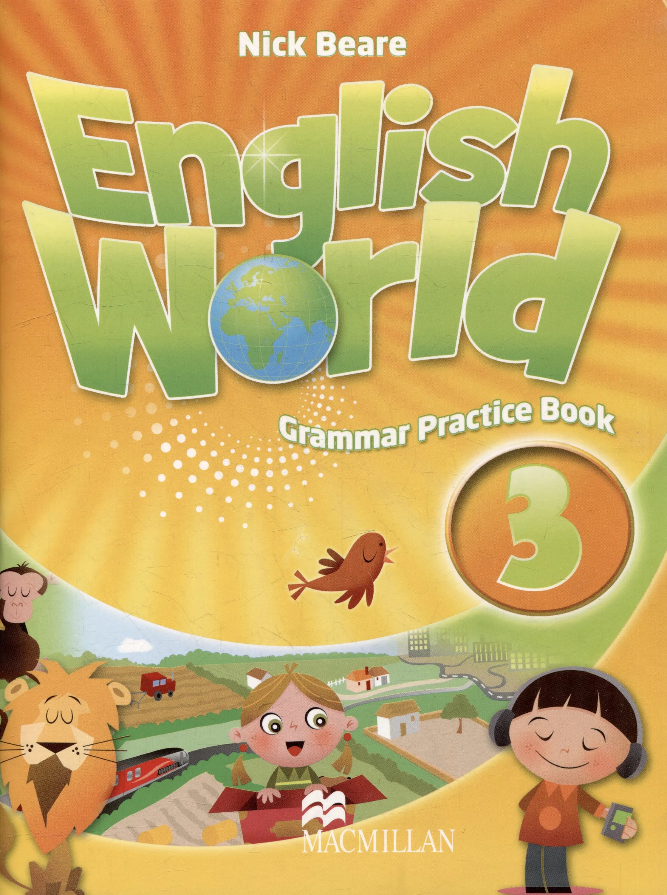 English World: Level 3: Grammar Practice book. Macmillan English World 3. Macmillan English World 1 Grammar Practice book. Macmillan English World 3 pupil's book.