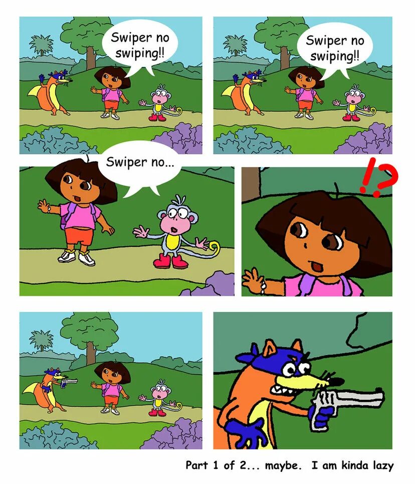 Dora the explorer r34. Sweeper Dora the Explorer. Swiper no swiping. Дора прикол. Dora the Explorer memes.