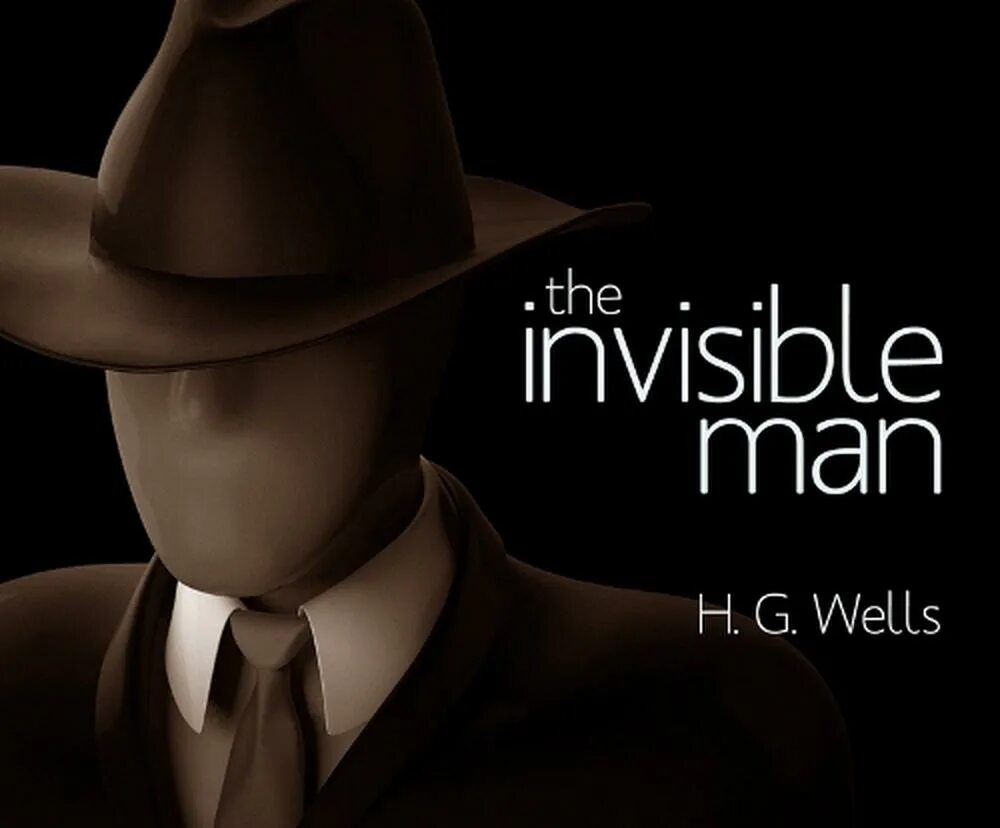 Invisible man book. Invisible man уэллс. herbert wells the invisible man книга. herbert george wells the invisible man. wells h.g. &quot;the invisible man&quot;.