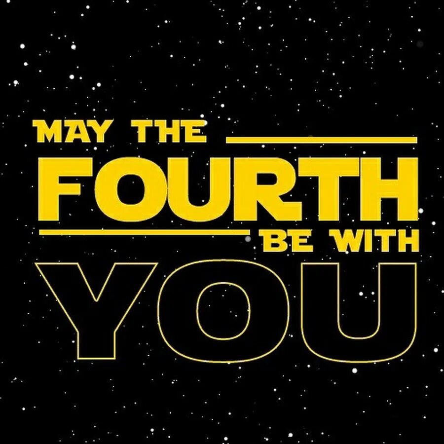 The force be with me. May the fourth be with you. день звёздных войн. may the force be with you.