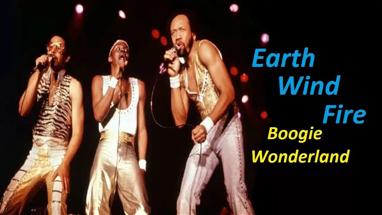 Fire boogie wonderland. Earth Wind and Fire Boogie Wonderland. Earth Wind & Fire - Boogie. Earth - Boogie Wonderland. Earth, Wind & Fire 1979-i am.