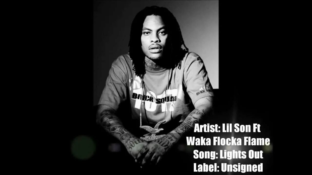 Waka flocka flame lights down low. Will.i.am Scream Shout ft Britney Spears Waka Flocka Flame Lil Wayne Diddy Hit-boy. No hands Waka Flocka Flame Hz. Waka Flocka Flame Gucci Mane Ferrari Boss. Scars on my feet x Waka Flocka Flame] Stephen Marley.