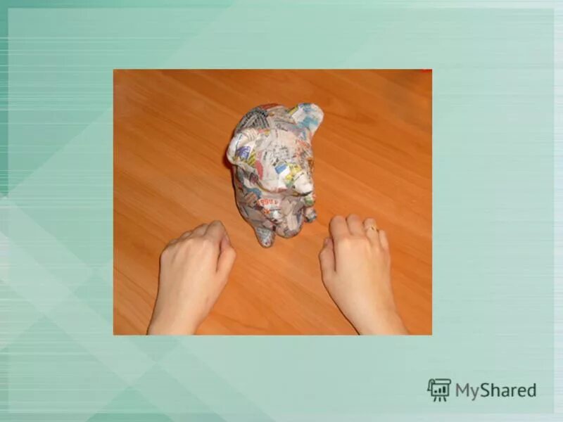 папье маше презентация. папье маше урок технологии. история развития папье маше. папье-маше. минусы папье маше.