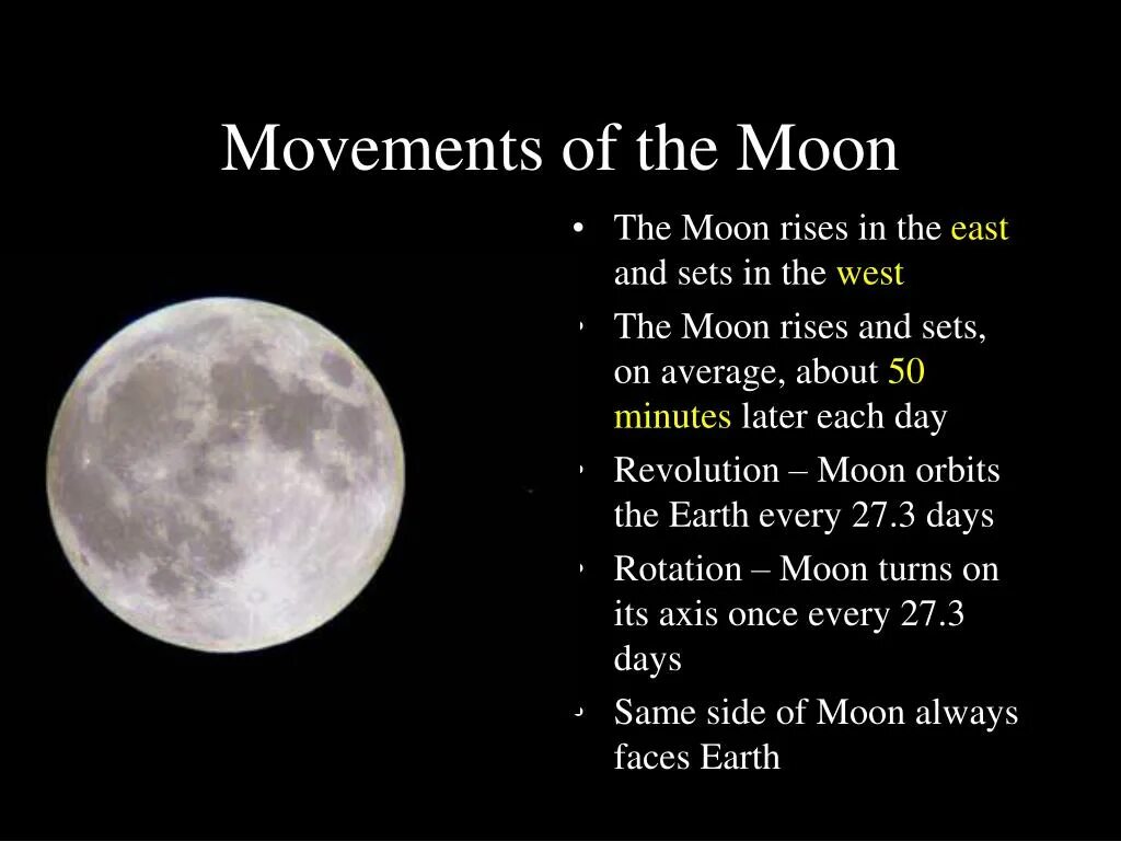 The moon goes round earth every 27. Презентация the moon. facts about moon. презентация на тему the moon. moon phases.