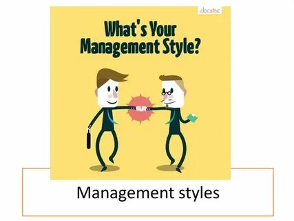 Management styles