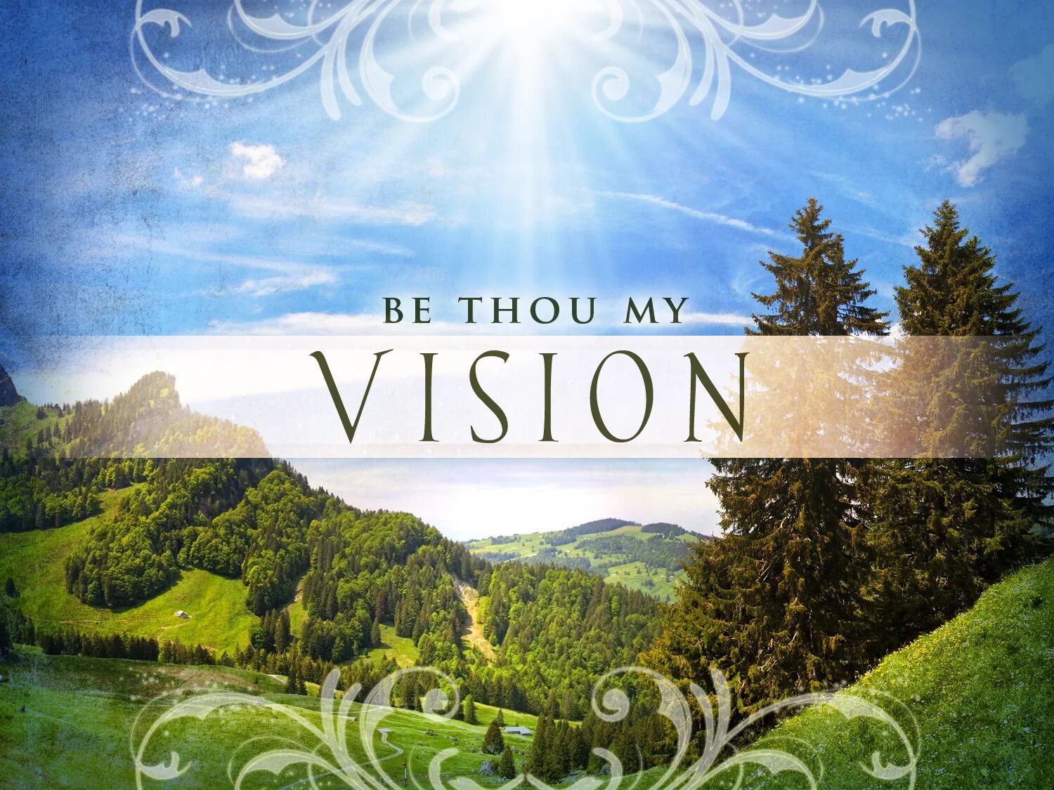 Vision history. Be thy my vision. me thou my vision.