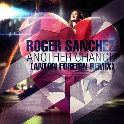 Sanchez another chance. Roger sanchez another. roger sanchez - another chance. roger sanchez oliver heldens another chance.