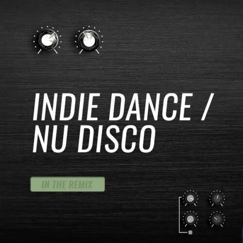 100 инди. Progressive House картинки. Nu Disco + indie Dance. Диск прогрессив Хаус 2015 губы. Singomakers - nu Disco & indie Dance Vol.2.