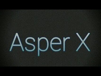 Asper x текст