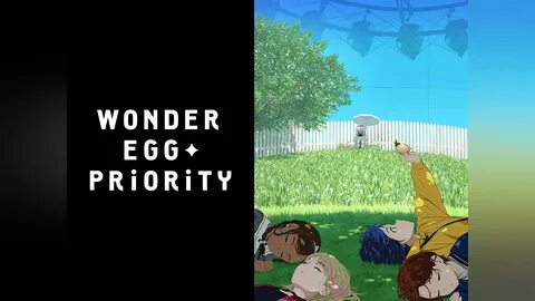 Watch WONDER EGG PRIORITY Prime Video. 