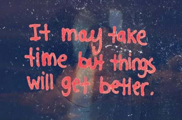 Getting better слова. Эстетика get better. It will get better. Getting better. Get better перевод.