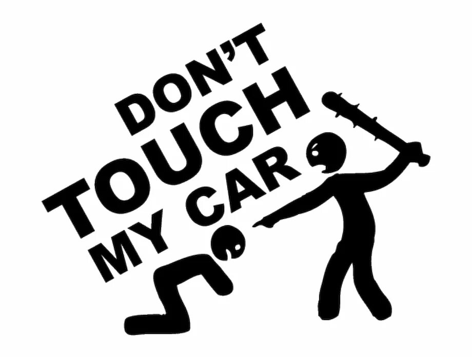 I don t touch. Don&#039;t touch!. don&#039;t touch my tools. наклейка don&#039;t touch my bike. don&#039;t touch me.