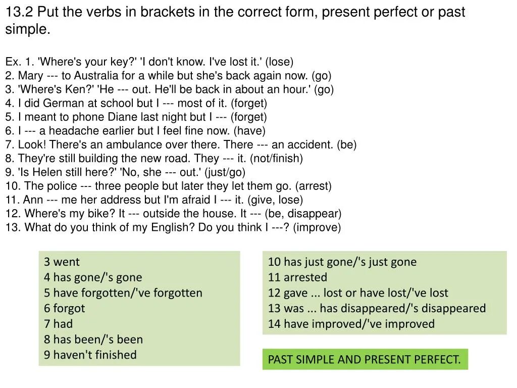 Put the verb in right form. Are the underlined verbs right or wrong correct them where necessary 3.1 ответы. Put the verbs in the correct form of the present perfect 7 класс. Are the underlined verbs right or wrong correct them where necessary 3.2 ответы. Английский язык 7 класс are the underlined verb forms correct.