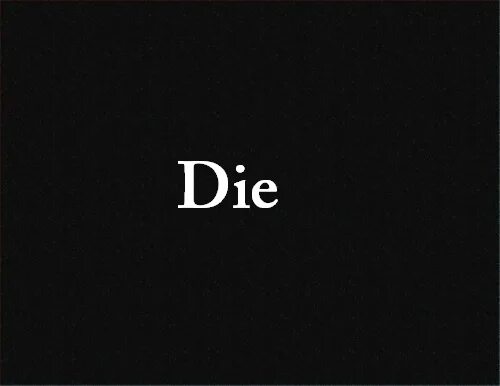 The day i died. Day that i die. Until i die. The day i died. Emily zuzik) sp84 lyrics.