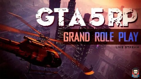 Grand rp gta 5