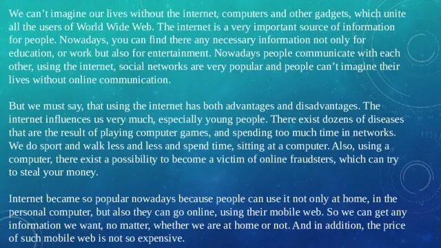 The technical revolution has changed. Internet is. Why do you use the Internet ответ. «The use of the Internet in Human Life»сфера применения примеры. Computer in our Life сочинение.