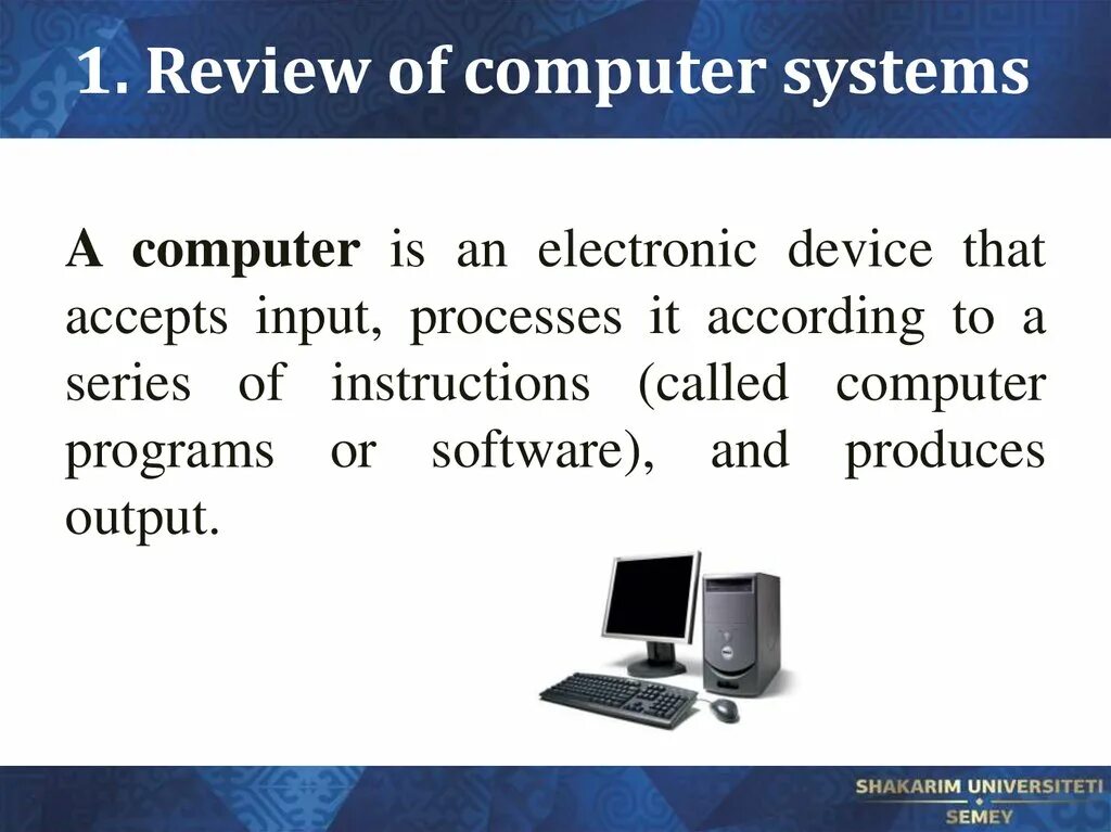 Introduction to Computer Systems. Computer System Architecture. Computer components. 2 Introduction to Computer Systems. Computing system