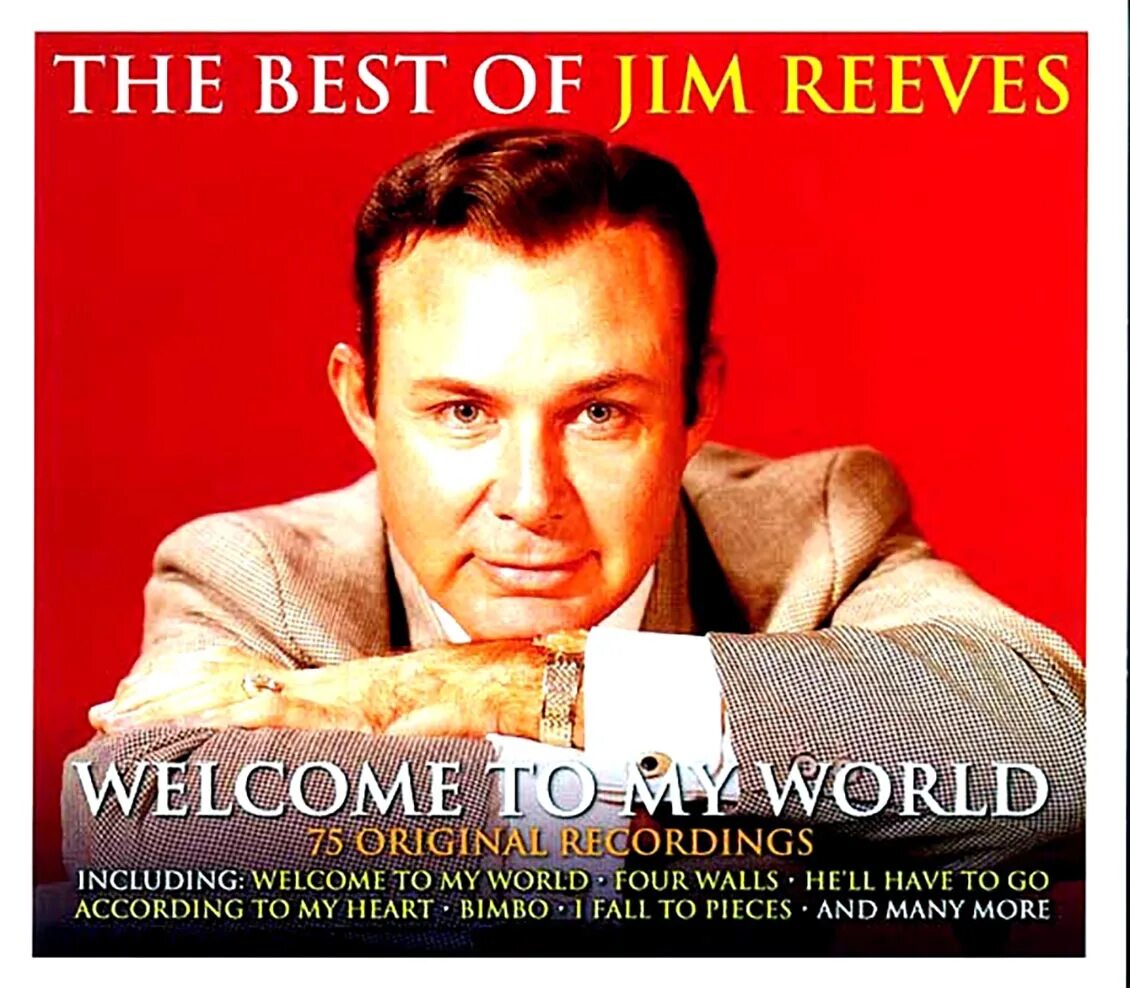 Jim Reeves. Джим Ривз {Jim Reeves}. Jim Reeves - the best of. Jim Reeves 2. Welcome to the internet песня