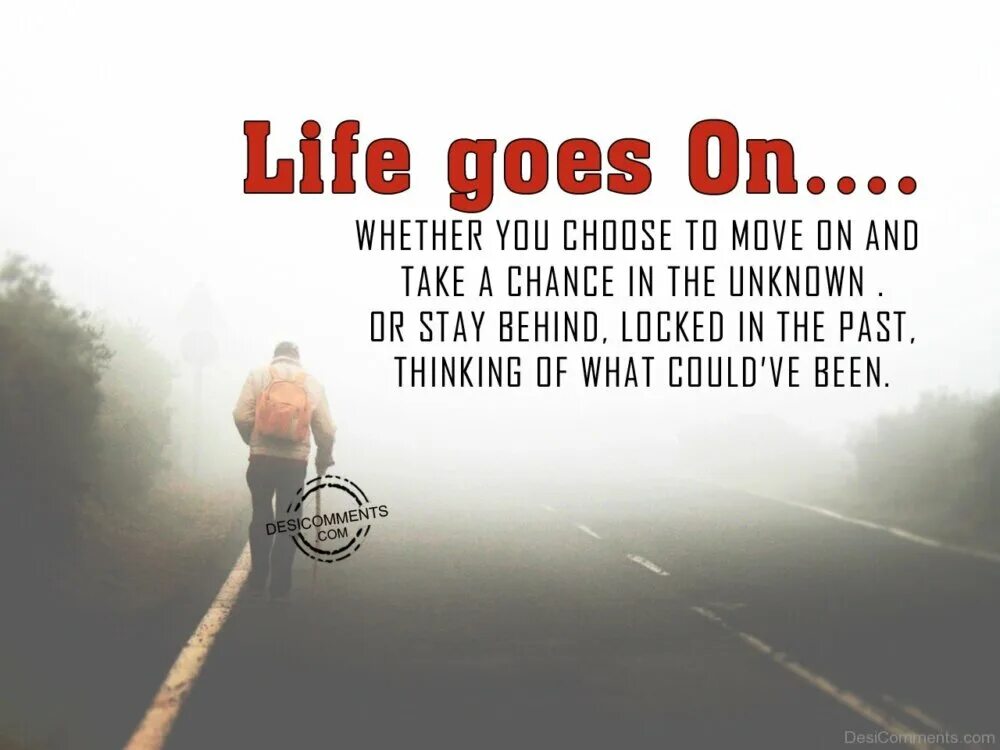 Life goes on. Обои Life goes on. Life goes on картинка. Go Live.