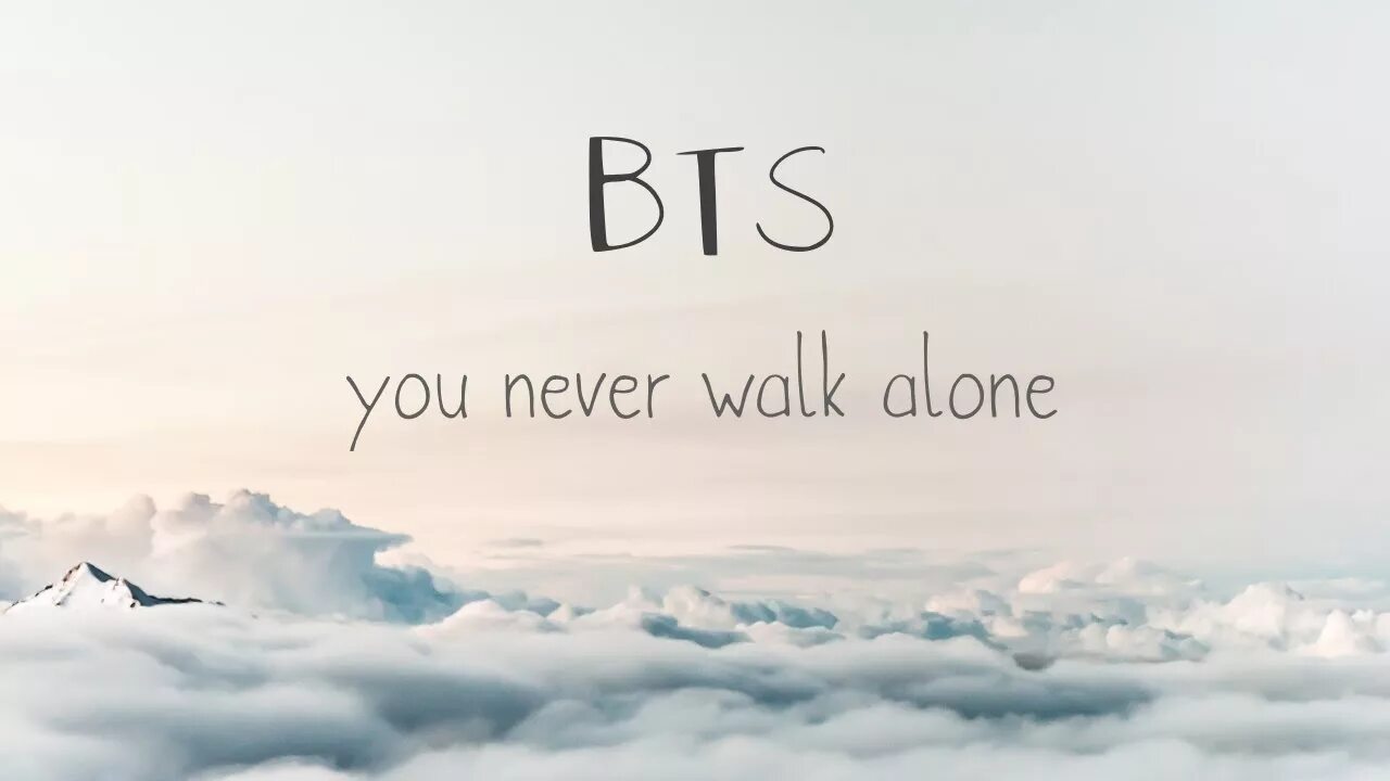 You never walk Alone. You never walk Alone обложка. You never walk Alone BTS. You never walk Alone обои.