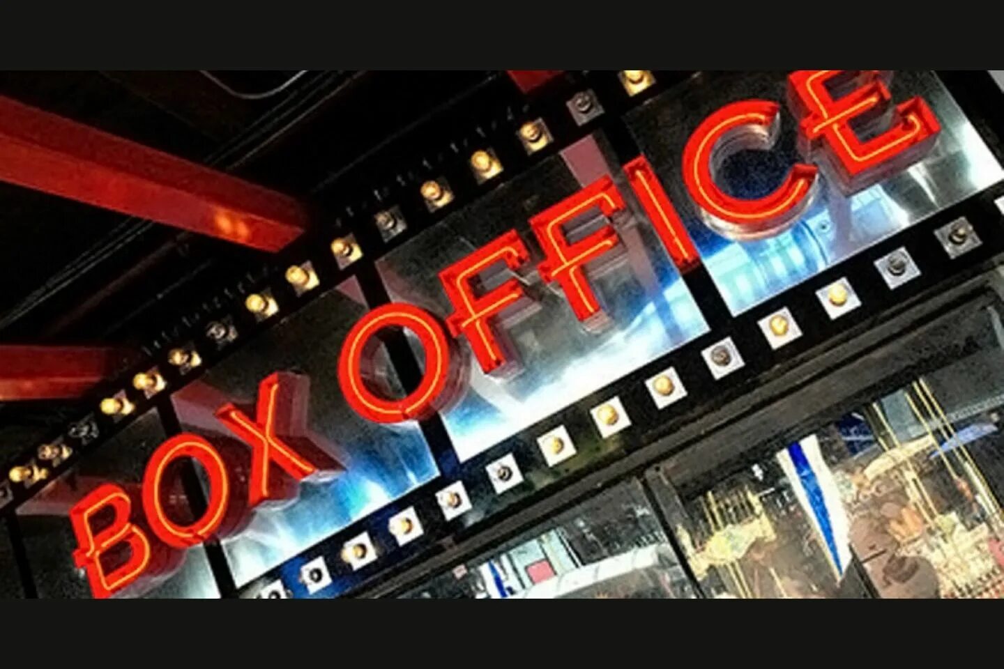 Box Office. Cinema Box Office. Box Office success. Box Office Theatre.