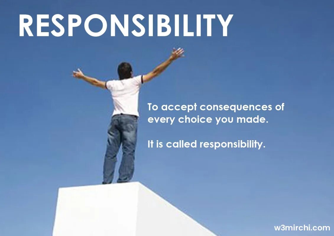 Accepting responsibility. Responsibility. responsibility picture. responsibility перевод. quotes about responsibility.