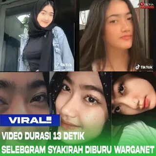 VIDEO VIRAL 16 DETIK SYAKIRAH BANYAK DI BURU WARGANET - Verona Pictures.