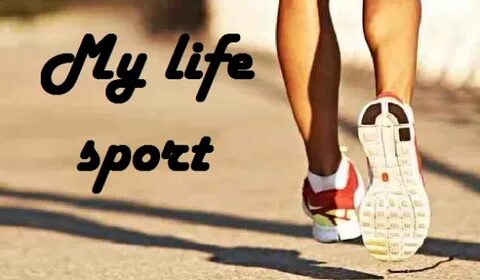 My life sports