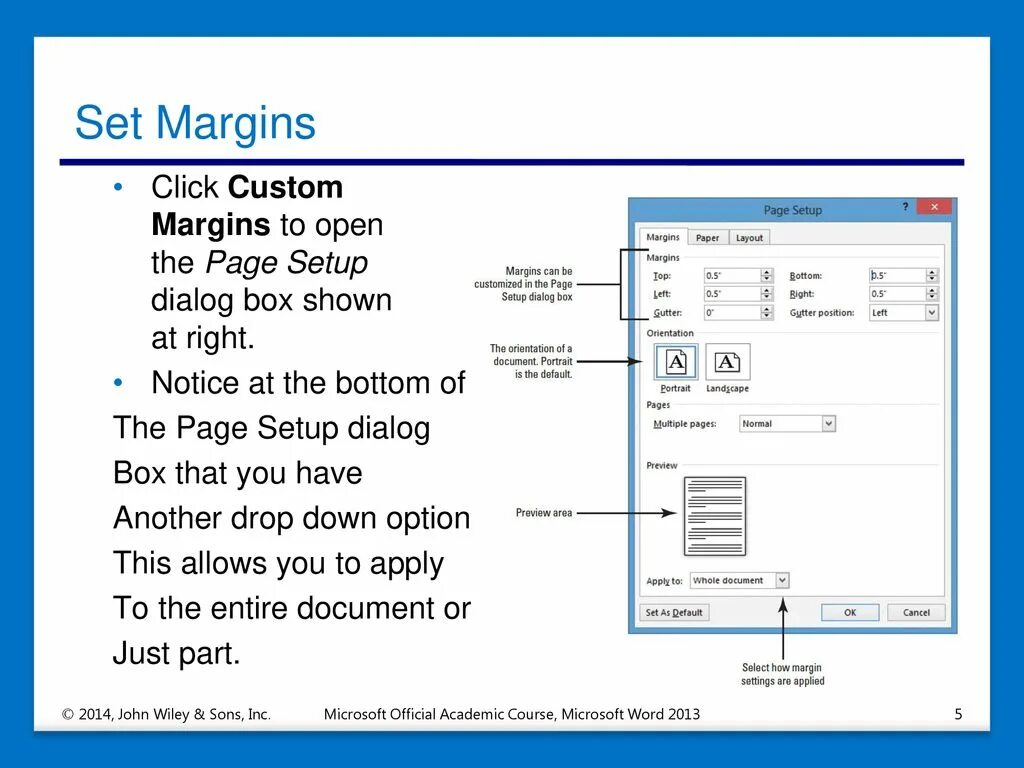 Margins. Microsoft Word 2013 open. Microsoft Word Page Setup. Normal margins. Content margins