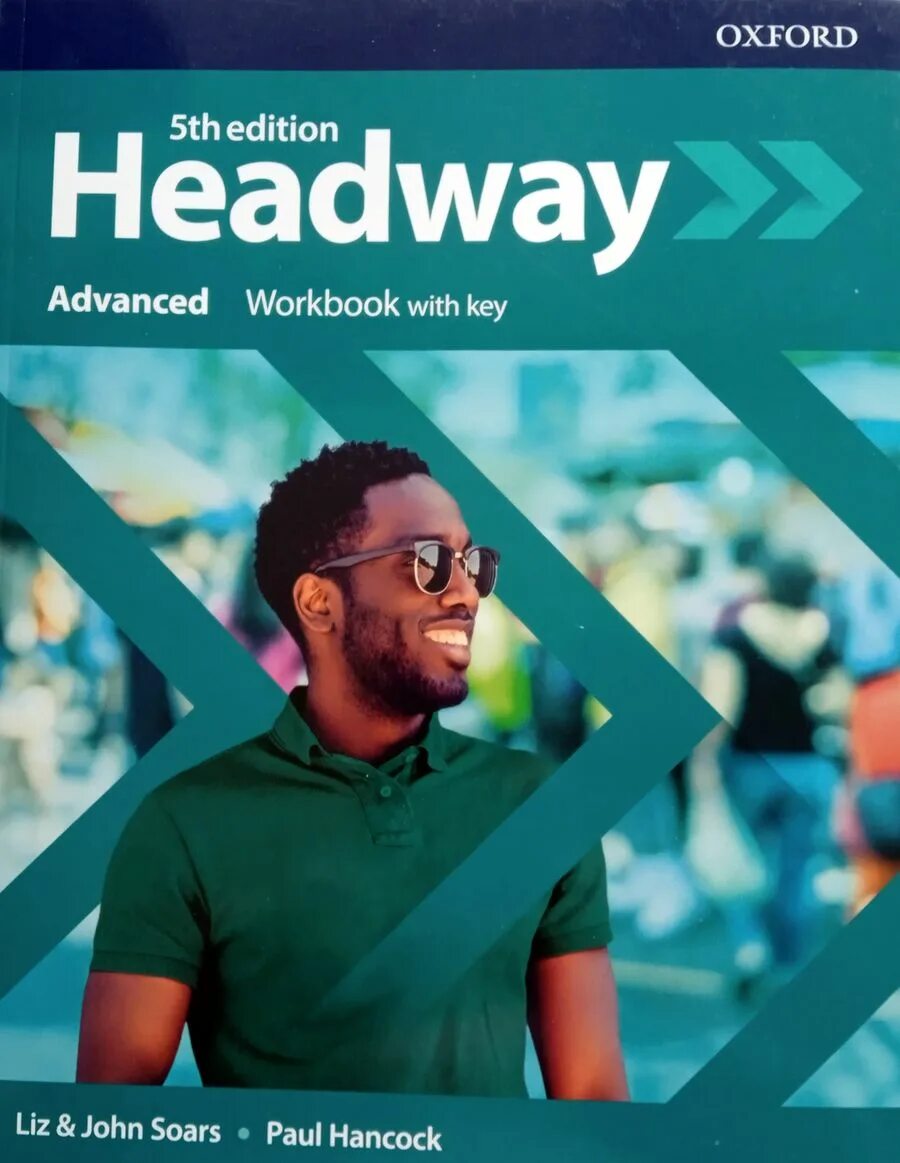 Headway advanced 5th edition. Oxford 5th Edition Headway. Headway 5 Workbook. Headway Advanced 5th Edition Workbook. Headway 5th Edition Audio.