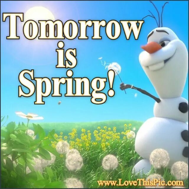 Tomorrow is a. Tomorrow is. spring quotes. spring come. spring is coming.