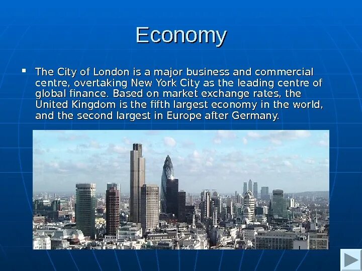 London is than new york. Экономика Великобритании. The City of London is. The City of London вид сверху. City of London facts.