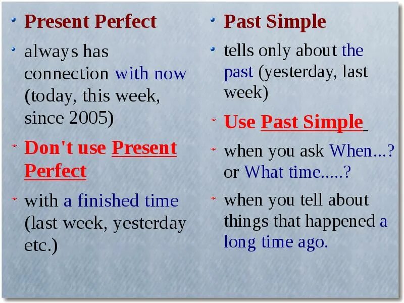 Using past perfect. Always в present perfect. present perfect past simple презентация. always past simple. present perfect always употребление.