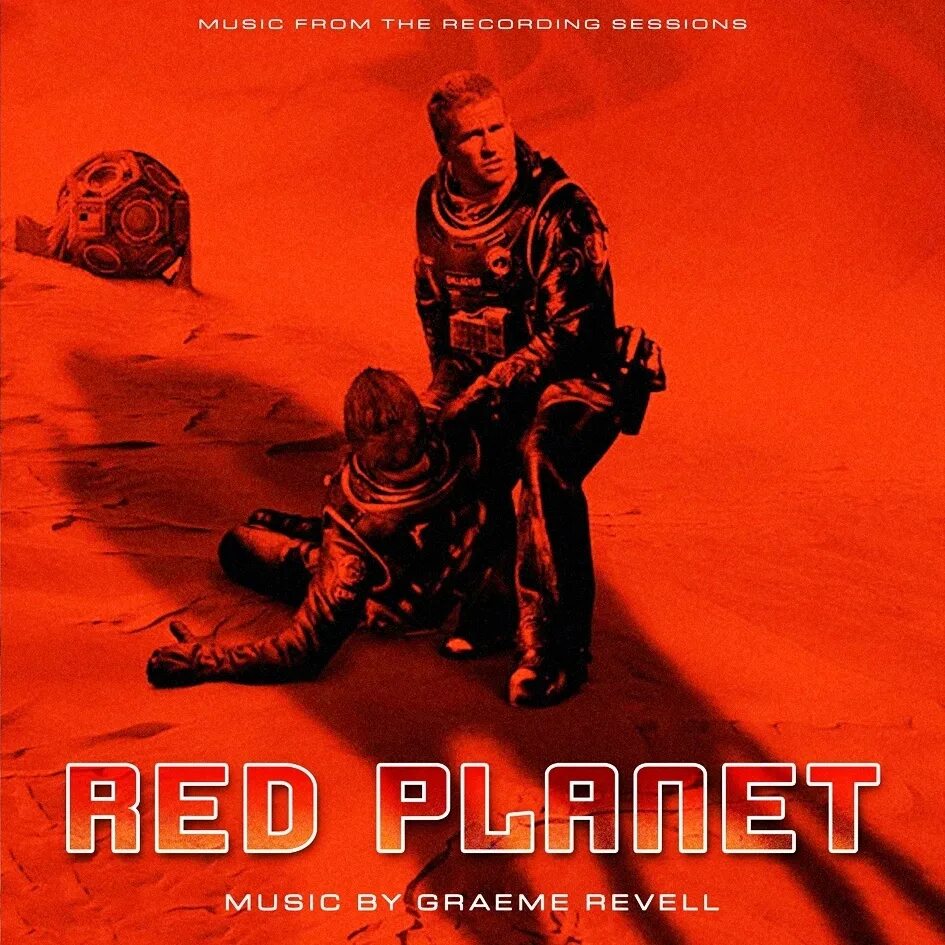 Песню graeme revell. Красная Планета / Red Planet (2000). Красная Планета 2000 Постер. Обложки к фильму красная Планета. Red Planet OST.