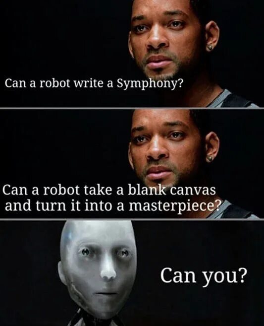 You can t expect a robot. Я робот мем. can a robot write a symphony. can a robot write a symphony meme. can a robot write a symphony can you.