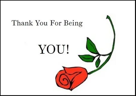 Thanks for being in my life