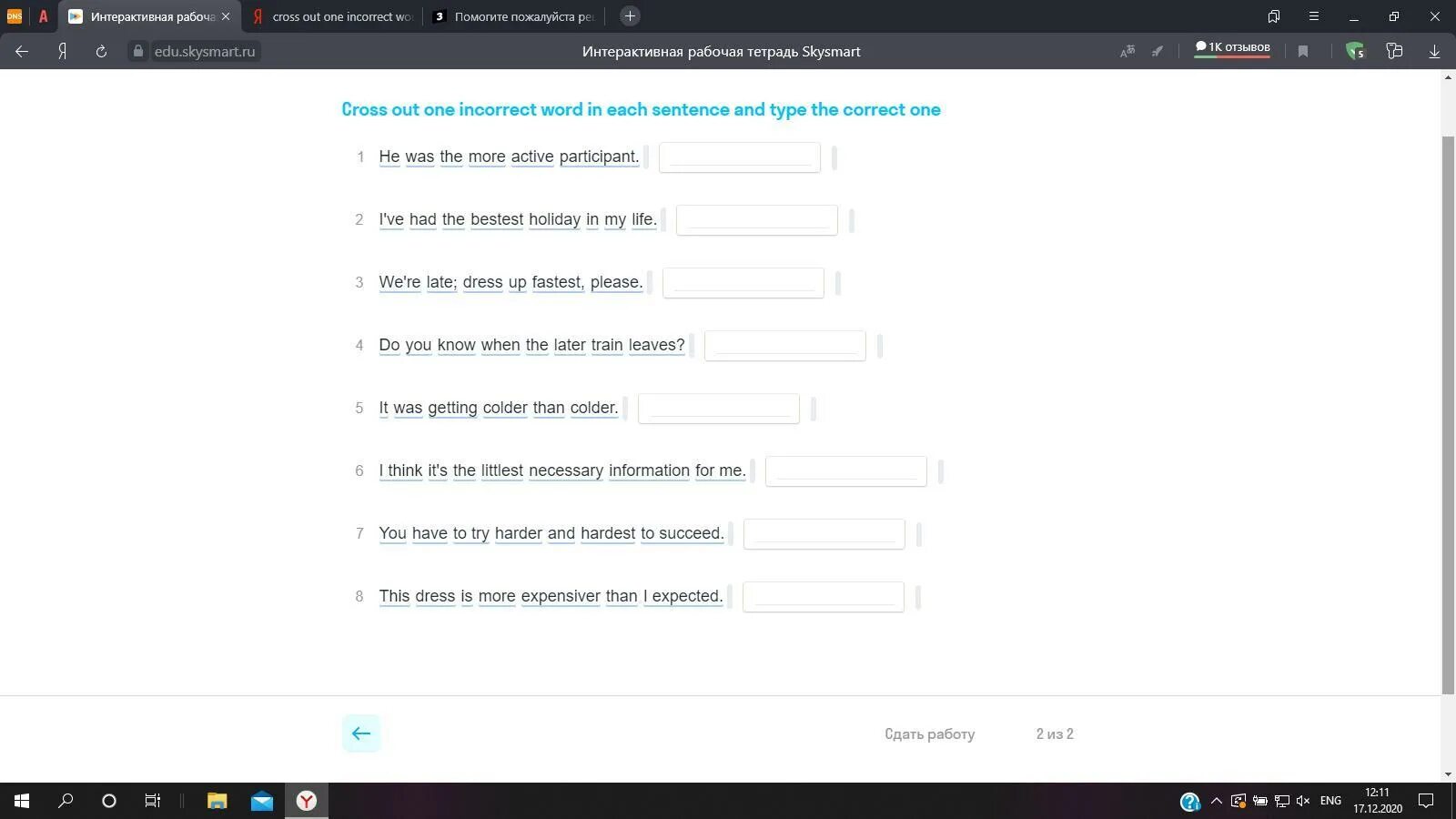 Cross out the Incorrect Word in each sentence. Cross out one Incorrect Word in each sentence. Cross out one Incorrect Word. Cross out the Incorrect Word in each sentence and Type the correct one.