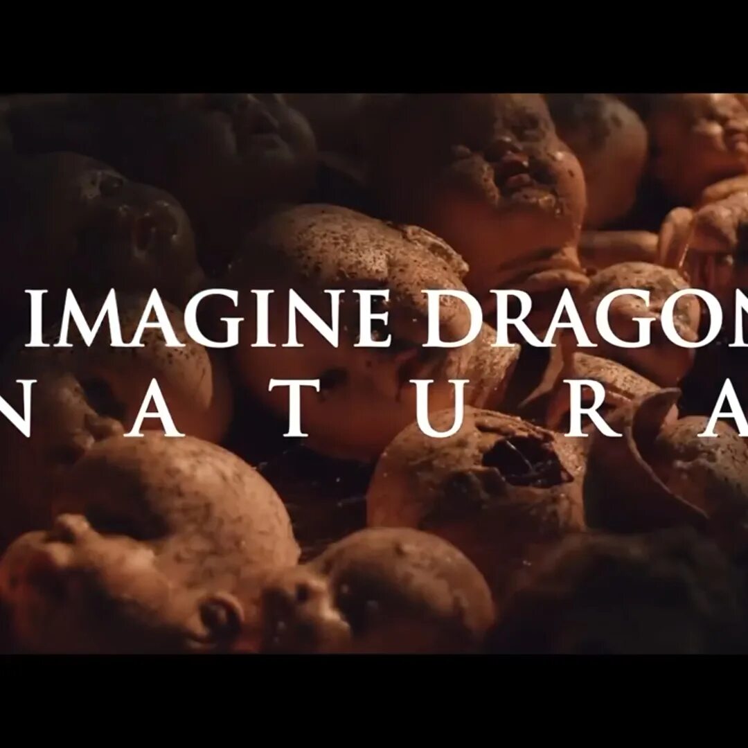 Imagine Dragons natural. Имеджин Драгонс клипы. Imagine Dragons natural обложка. Натурал драгон имеджин Драгонс.
