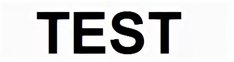 Слово про тест. Слово тест. Тест надпись. Слово тест картинка. Картинка с надписью тест.