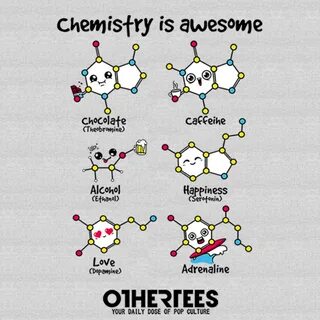 Chemistry is awesome from OtherTees Day of the Shirt