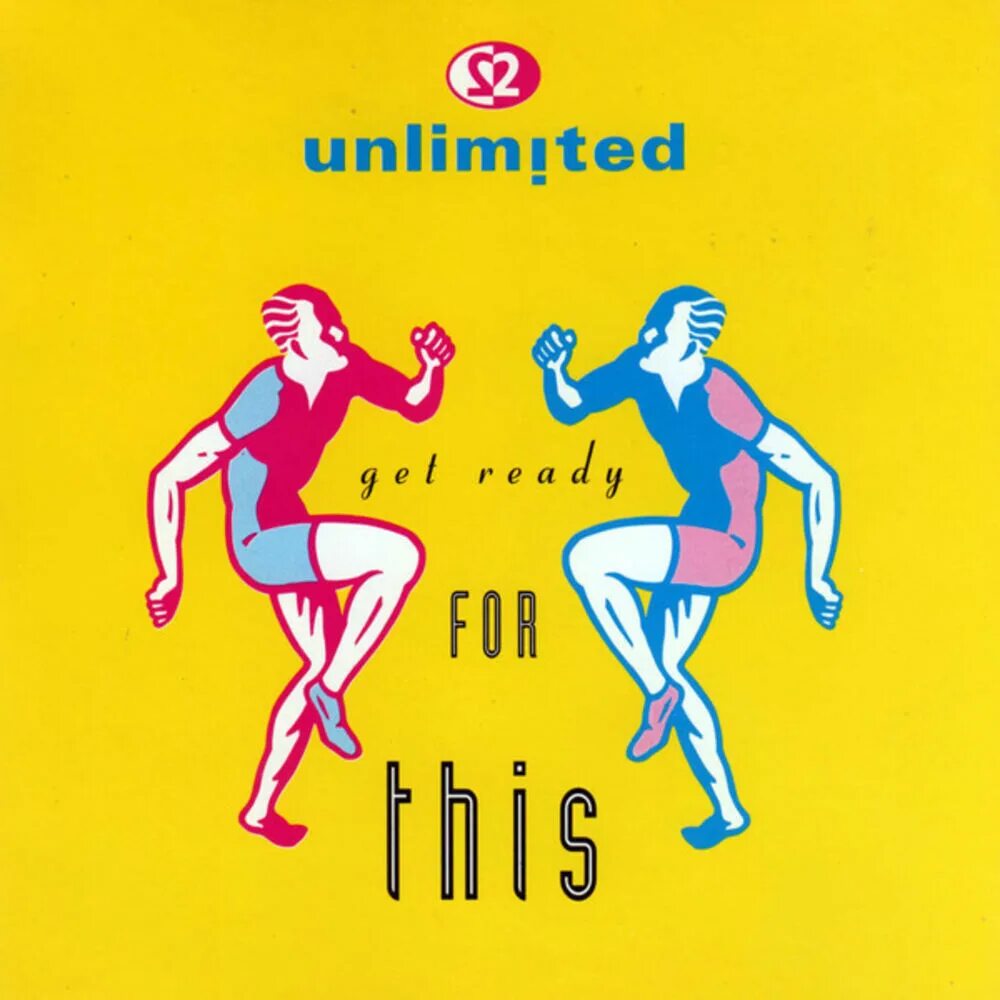 2 Unlimited get ready for this. 2 Unlimited обложки альбомов. 1992 - Get ready!. 2 Unlimited get ready альбом.