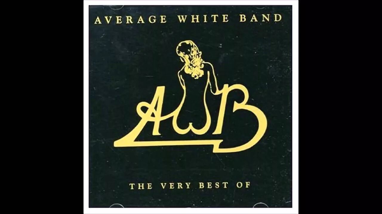 Average white. Average white band.